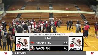 2020 IHSAA CLASS 2A SECTIONAL 40 CHAMPIONSHIP GAME WAPAHANI RAIDERS VS FRANKTON EAGLES [upl. by Salahcin]