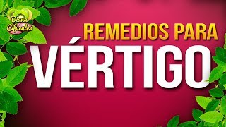 3 Remedios Naturales Para El Vertigo [upl. by Otrebide]