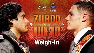 RIYADH SEASON LATINO NIGHT  GILBERTO ZURDO RAMIREZ VS CHRIS BILLAMSMITH WEIGH IN LIVE [upl. by Ahsilac]