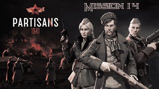 Partisans 1941 Walkthrough Mission 14 No Commentary [upl. by Refennej339]