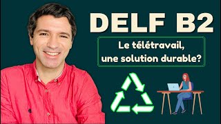 DELF B2  Production orale [upl. by Attikin9]