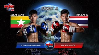 Soso Pumpanmuang Myanmar vs Kem Bor Sor Kor Thailand [upl. by Ecidnarb]