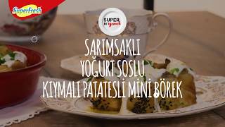 Sarımsaklı Yoğurt Soslu Kıymalı Patatesli Mini Börek [upl. by Knowles407]