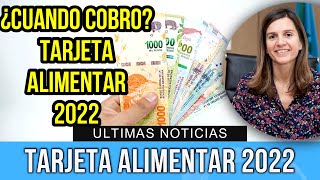 ¿Cuando cobro la Tarjeta Alimentar 2022 Calendario COMPLETO con fechas CONFIRMADAS  AUH AUE PNC [upl. by Nirol700]