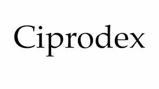 How to Pronounce Ciprodex [upl. by Nnaid]