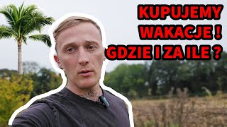 KUPUJEMY WAKACJE  Gdzie i za ile  Vlog z naszego dnia  wakacje polacyzagranica urlop [upl. by Bottali218]