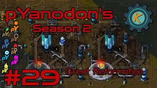 Factorio pYanodons S2E29  Kerogen Processing amp More Stone [upl. by Hyozo137]