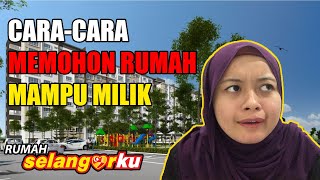 CARA APPLY RUMAH MAMPU MILIK RUMAH SELANGORKU Ep3 [upl. by Gnok]