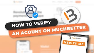 How to Verify an Account on MuchBetter [upl. by Eirrod313]