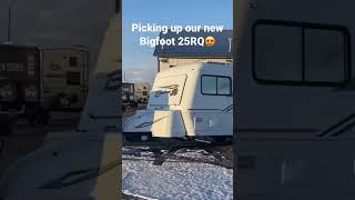 Picking up our new Bigfoot 25RQ travel trailer [upl. by Casimire]