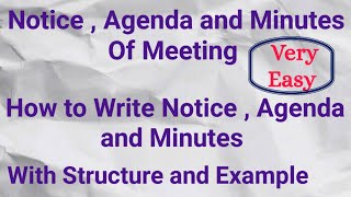 Notice  Agenda and Minutes Of Meeting  Minutes of Meeting  communication [upl. by Abran]