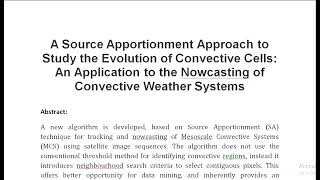 A Source Apportionment Approach to Study the Evolution of Convective Cells An Application to the Now [upl. by Oicafinob]