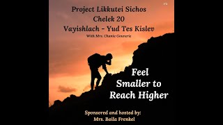 Project Likkutei Sichos  Chelek 20 Vayishlach  Yud Tes Kislev [upl. by Lezley]