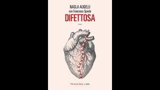 Difettosa il libro di Nagla Augelli Storia di un abbandono e di una rinascita [upl. by Venola576]