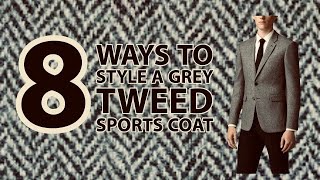 8 Ways to Style A Tweed Sports Jacket Part 1 [upl. by Reiser]