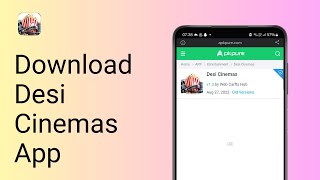 How to Download Desi Cinemas App on Android 2024 [upl. by Yltnerb]