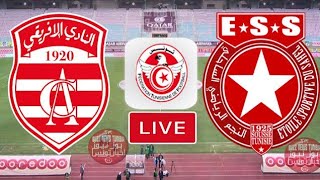 بث مباشر مباراة النادي الإفريقي والنجم الساحلي CA VS ESS [upl. by Oicram]