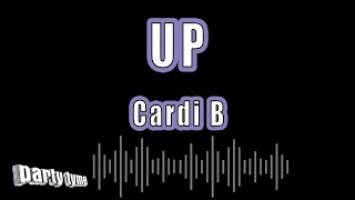 Cardi B  Up Karaoke Version [upl. by Oiril]