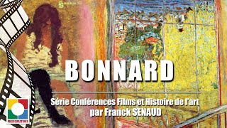 Conférence HISTOIRE DE LART quotBONNARDquot aprèsfilm [upl. by Fulbert]