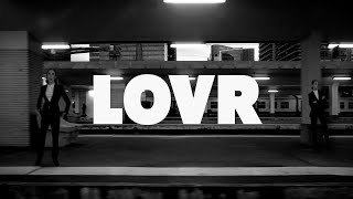 Lovr [upl. by Dunstan]