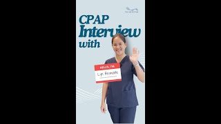 CPAP Interview with our Clinical Application Specialist Lyn Besmonte [upl. by Hulbig266]