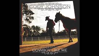 Cody Johnson  quotMe and My Kindquot Official Audio [upl. by Airednaxela208]