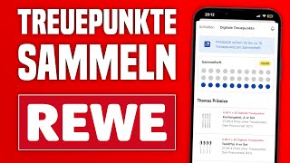 Rewe App Treuepunkte sammeln Tutorial  Wie Funktioniert die Rewe App [upl. by Caniff]