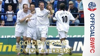 GOLDEN GOALS  Bolton 41 Leeds [upl. by Voltz779]