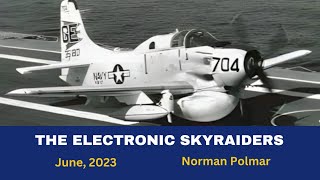 The Electronic Skyraiders [upl. by Jonati]