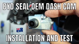 OEM BYD Seal Dash Cam Installation Step by Step Guide amp Software Test [upl. by Sidwohl]