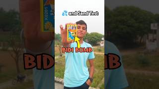 Bidi Bomb Extreme Test 🔥 [upl. by Llebyram177]