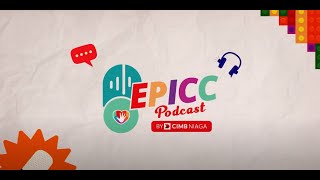 EPICC Podcast Episode 9 – Rahasia Kata “Why” [upl. by Maisey]