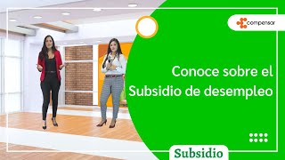 Subsidio de Desempleo  Semana del subsidio 2022  Compensar [upl. by Audun]