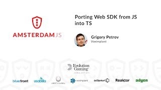 Porting Web SDK from JS into TS  Grigory Petrov [upl. by Rosenkranz]