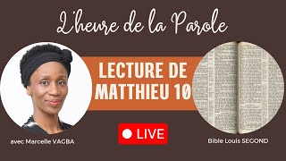 LECTURE DE MATTHIEU 10  Marcelle VAGBA [upl. by Adlesirhc226]