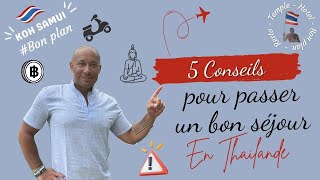 5 Conseils utiles pour passer un bon séjour en Thaïlande [upl. by Filip]