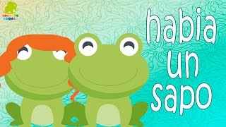 Había un sapo – Canciones infantiles cristianas – Rondas Infantiles [upl. by Gamin]