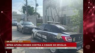 Ministério Público de Minas Gerais apura crimes contra a cidade de Ervália [upl. by Edsel]