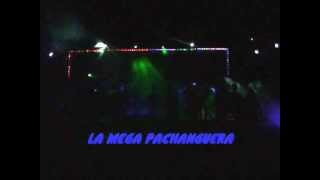 LA MEGA PACHANGUERA EN EL GRACIANO PRODUCCIONES LOES 2013 [upl. by Adnot986]