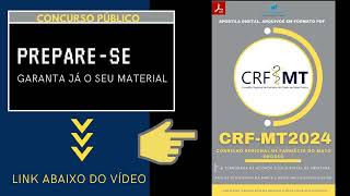 Apostila CRF MT Agente Administrativo 2024 [upl. by Betti714]