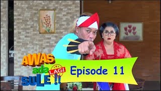 Siasat Sule Supaya kabur dari Kerja Bakti Komplek  AWAS ADA SULE LAGI Eps 11 13 [upl. by Gabbert]