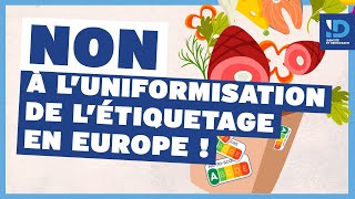 NON À LUNIFORMISATION DE LÉTIQUETAGE EN EUROPE [upl. by Gipsy775]