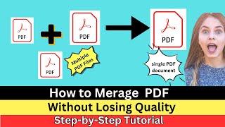 How to Merge PDF Documents StepbyStep Tutorial for Easy File Management [upl. by Howey355]