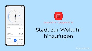 Stadt zur Weltuhr hinzufügen  OnePlus Android 14  OxygenOS 14 [upl. by Clarice]