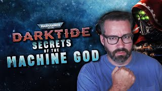 NEW Update For Darktide 👀 Warhammer 40K Darktide Secrets Of The Machine God [upl. by Butta]