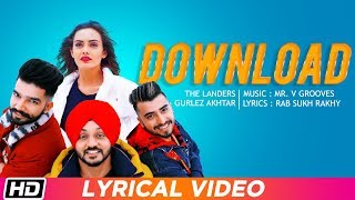 Download  The Landers feat Gurlez Akhtar  Lyrical Video  Himanshi Parashar  Mr VGrooves [upl. by Joyann]