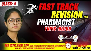 Blood  Fast Track Revision  Class  4  RRB Pharmacist aminoacid pharmacyindialive [upl. by Albright]