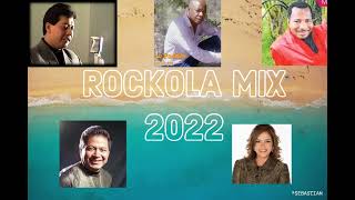 🟥ROCKOLA MIX 2022🟥quotSolo éxitosquot 🔥 ¡De los mejores artistas rockoleros 🍺🍻 [upl. by Kumagai]