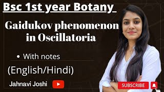 Oscillatoria Gaidukov phenomenon Notes Bsc 1st year Botany [upl. by Eriam372]