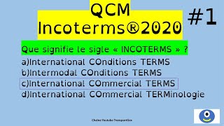 INCOTERMS 2020 QCM otm bacpro transport bacpro commerceinternational [upl. by Osnofledi594]